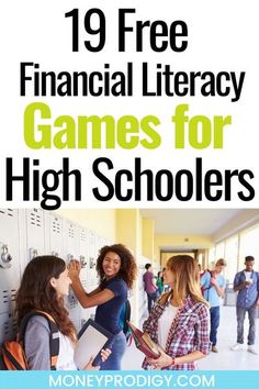 two girls standing in front of lockers with text overlay that reads 19 free financial literacy games for high schoolers