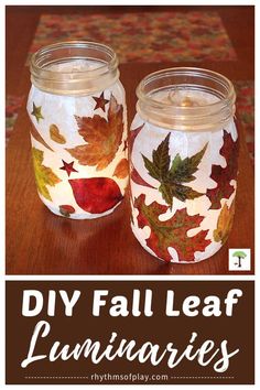 two mason jars with leaves painted on them and the words diy fall leaf luminaries