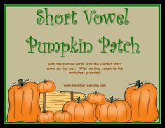 short vowel pumpkin patch is featured in this image with the words short vowel