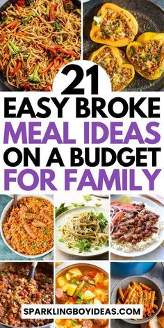 21 easy and delicious meal ideas on a budget for family