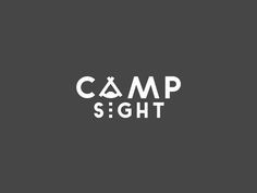 the words camp sight are white on a black background