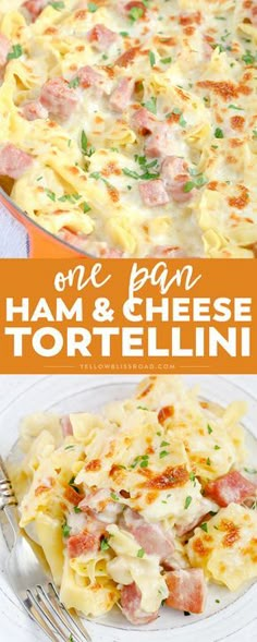 one pan ham and cheese tortellini is an easy dinner recipe