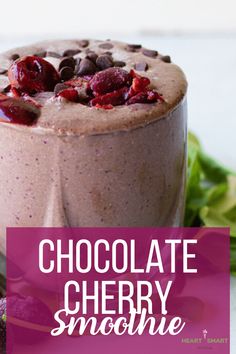 chocolate cherry smoothie with text overlay