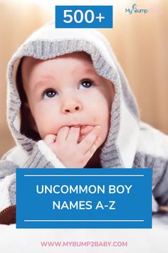 500+ Uncommon Boy Names a-z. Uncommon Boy Names, Name List, Boy Names, Little One