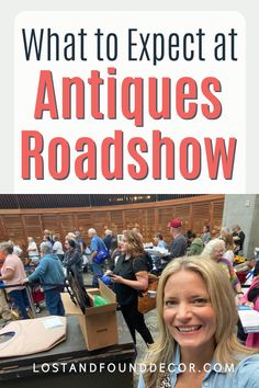 a woman standing in front of an antique road show with the words what to expect at antiques roadshow