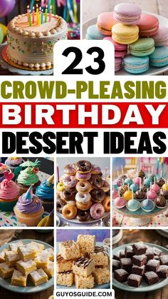 23 Crowd-Pleasing Birthday Dessert Ideas Kids Birthday Party Desserts, Birthday Dessert Ideas Not Cake, Birthday Treat Ideas, Birthday Dessert Ideas, Birthday Sweets, Ice Cream Sundaes, Birthday Dessert, Birthday Desserts, Easy No Bake Desserts