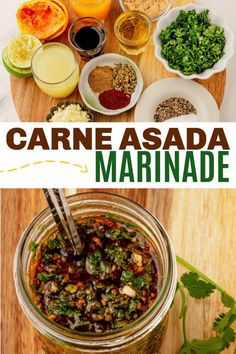 the ingredients for carne asada marinade are displayed in mason jars