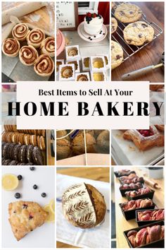 the best items to sell at your home bakery, including pies and pastries