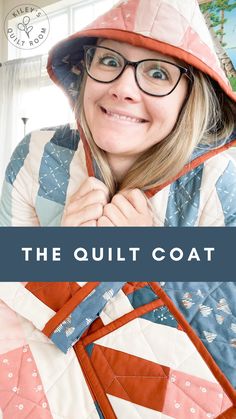 a woman wearing glasses and a hat with the words, the quilt coat on it