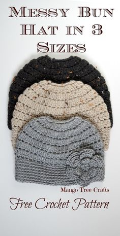 three crocheted beanies with the text messy bunn hat in 3 sizes