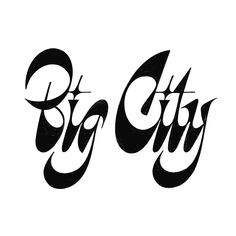 the word big city written in black ink