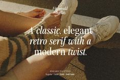 a person sitting on the ground with their legs crossed and wearing sneakers that read, a classic elegant retro self with a modern twist