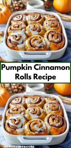 pumpkin cinnamon rolls in a white baking dish on a blue cloth with the words pumpkin cinnamon rolls recipe