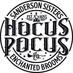 the logo for sanders sisters hock's pocus