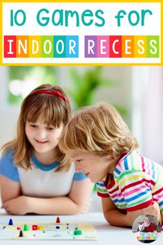 two young children playing games with the title 10 games for indoor recesss on top of them