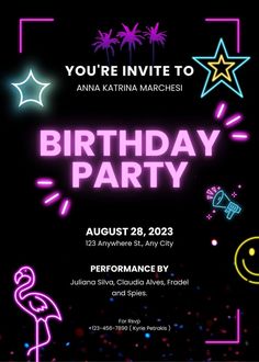 the birthday party flyer is lit up with neon lights and stars, as well as an image