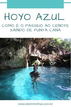 a man swimming in the blue water with text overlay that reads hoyo azul