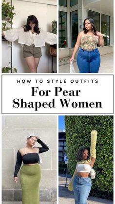 Dressing For Your Body Type Pear, How To Dress For Your Body Type Pear, Dressing For Pear Shaped Women, Pear Outfits Body Shapes, Dress My Body Type, How To Style Pear Body Shape, Dress For Curvy Body Type, How To Dress A Pear Body Shape, Pear Shaped Body Outfits Casual