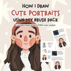 how i draw cute portraits using my brush pack includes layers guide and free color swatches