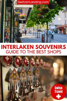 the cover of an article about interlaken souvenirs guide to the best shops