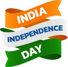 three ribbons with the words india and independence day