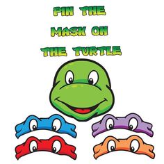 four different colored turtle masks with the words pin the mask on the turtle above them