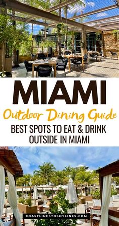 an outdoor dining guide for the best spots to eat and drink outside in miami