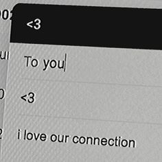 an image of some type of text that is on the computer screen and it says, i love our connection