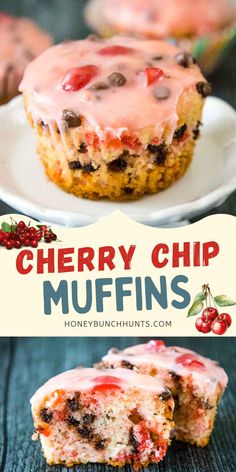 cherry chip muffins with frosting on top and the title overlay reads, cherry chip muffins