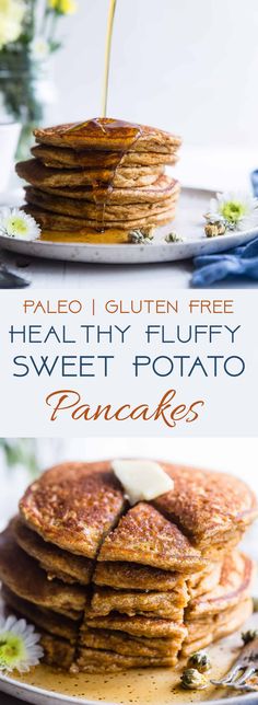 pancakes with butter being drizzled on top and the words, palen gluen free healthy fluffy sweet potato pancakes