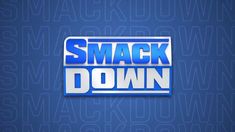 the logo for smack down on a blue background with white and silver lettering that reads,