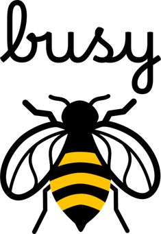 a black and yellow bee with the word busy on it's back side, in front of a white background