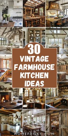 the top ten vintage farmhouse kitchen ideas