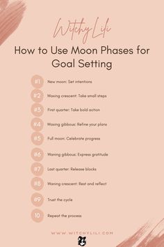 a pink poster with the words, how to use moon phases for goal setting on it