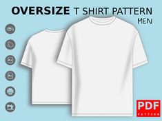 a white t - shirt pattern with the text oversize t - shirt pattern men