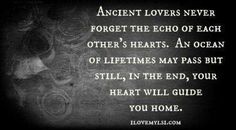 an image with the words ancient lovers never forget to forget, and there's hearts