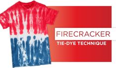 a red, white and blue tie - dye t - shirt with the words firecrackerr on it