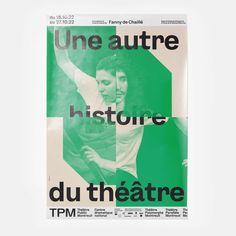 a green poster with the words une autre historice du theatre tpmm