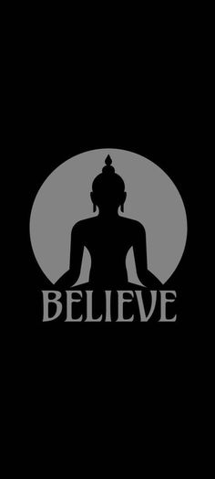 the silhouette of a buddha statue in front of a black background with believe written on it