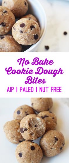 no bake cookie dough bites in a bowl with chocolate chips on the top and bottom