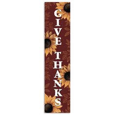 a bookmark with sunflowers and the words give thanks