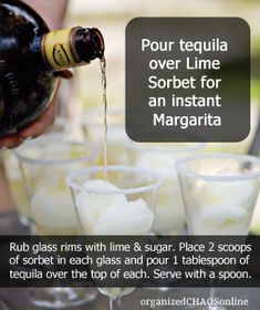 a person pouring drinks into small glasses with the caption, pour tequila over line sorbet for an instant margarita