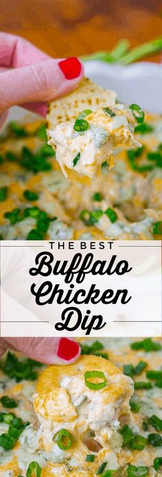 the best buffalo chicken dip recipe is made with cheese, green onions and broccoli