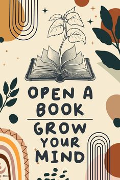 an open book with the words grow your mind written on it and surrounded by plants