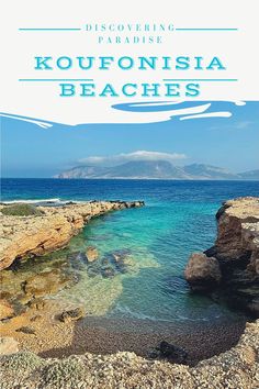 the cover of discovering paradise in koufonisia beaches, with blue water and rocky shoreline