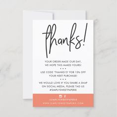 an orange and white thank card with the words thanks written in cursive writing