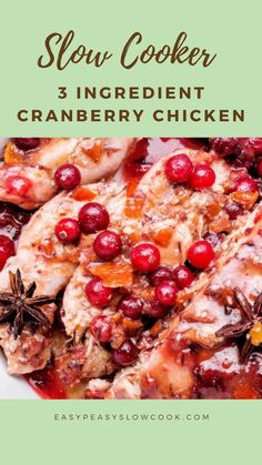 3 Ingredient Slow Cooker Cranberry Chicken