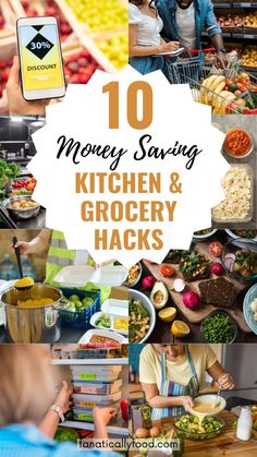 the top ten money saving kitchen and grocery hacks to save money on your next trip