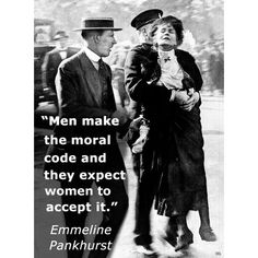 an old black and white photo with a quote from the famous film, women make the normal code and they expect women to accept it