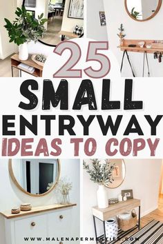 25 small entryway ideas to copy for the homeowners in their 20s or 30's